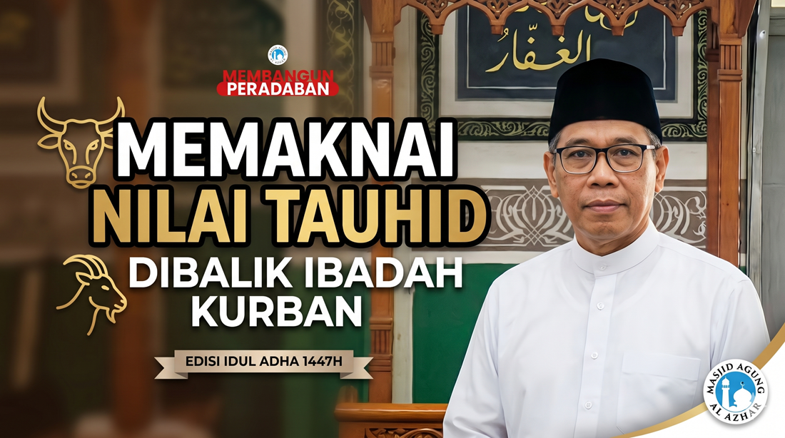 Memaknai Nilai-Nilai Tauhid di Balik Ibadah Kurban (Idul Adha)